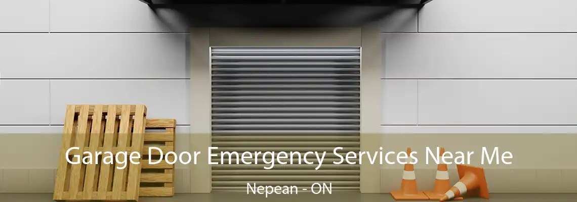 Garage Door Emergency Services Near Me Nepean - ON