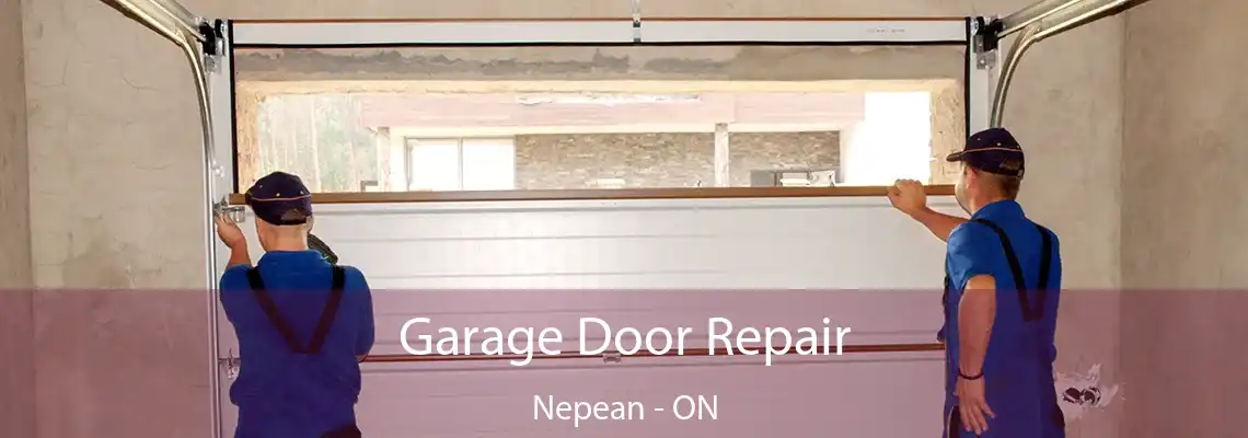 Garage Door Repair Nepean - ON