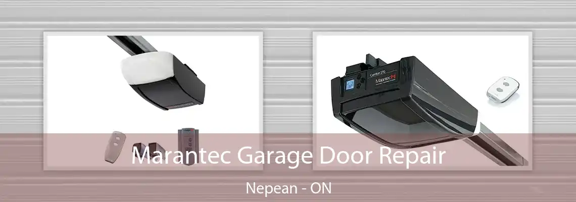 Marantec Garage Door Repair Nepean - ON