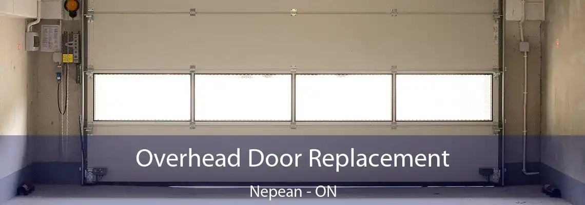  Overhead Door Replacement Nepean - ON