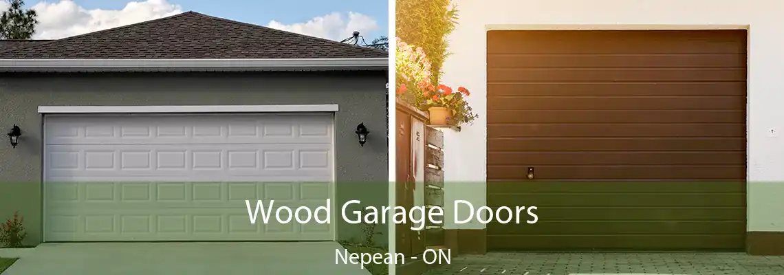  Wood Garage Doors Nepean - ON